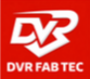 DVR FAB TEC